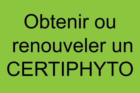 Obtenir ou renouveler un certiphyto